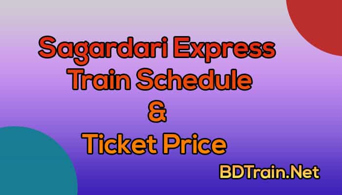 sagardari express train schedule and ticket price