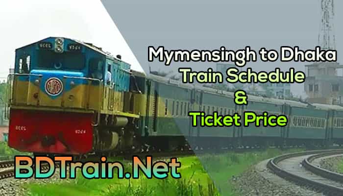mymensingh to dhaka train schedule