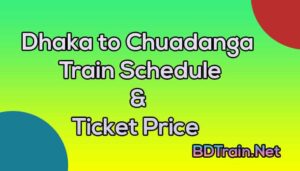 dhaka to chuadanga train schedule and ticket price
