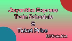 jayantika express train schedule and ticket price