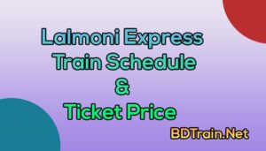 lalmoni express train schedule