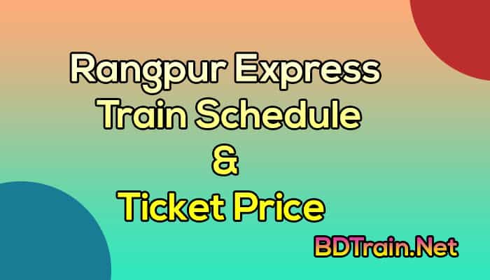 rangpur express train schedule and ticket price