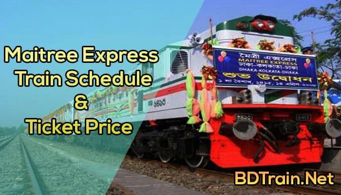 maitree express train schedule and ticket price